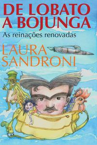 Produktbild: De Lobato a Bojunga
