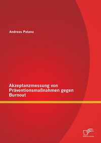 Produktbild: Akzeptanzmessung von Pr&auml;ventionsma&szlig;nahmen gegen Burnout