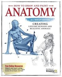 Produktbild: How to Draw and Paint Anatomy, All New 2nd Edition