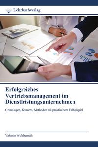 Produktbild: Erfolgreiches Vertriebsmanagement im Dienstleistungsunternehmen