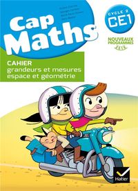 Produktbild: Cap Maths: CE1, cycle 2: cahier grandeurs- mesures, espace-g&eacute;om&eacute;trie