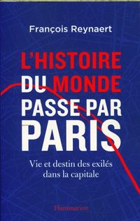 Produktbild: L'histoire du monde passe par Paris