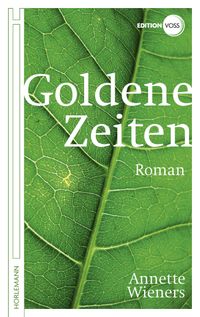 Bild vom Artikel Goldene Zeiten vom Autor Annette Wieners