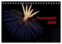Produktbild: Feuerwerk (Tischkalender 2026 DIN A5 quer), CALVENDO Monatskalender
