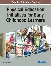 Produktbild: Physical Education Initiatives for Early Childhood Learners