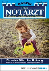Produktbild: Der Notarzt 329 - Arztroman
