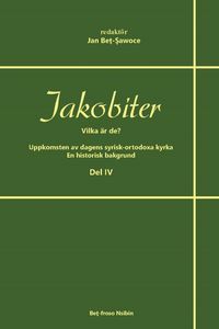 Produktbild: Jakobiter - Vilka &auml;r de? Del 4