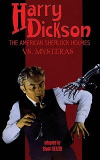 Produktbild: Harry Dickson, the American Sherlock Holmes, vs. Mysteras
