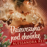 Produktbild: Dziewczyna pod choinkę &ndash; lesbijski romans erotyczny