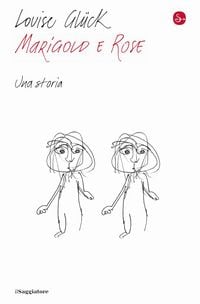 Produktbild: Marigold e Rose. Una storia