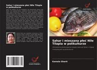 Produktbild: Sahar i mieszana p&iquest;e&iquest; Nile Tilapia w polikulturze