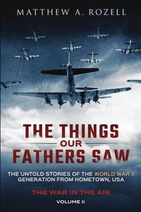 Produktbild: The Things Our Fathers Saw - The War In The Air
