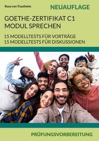 Produktbild: Goethe-Zertifikat C1 Modul Sprechen Pr&uuml;fungsvorbereitung