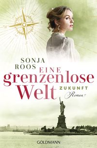 Produktbild: Eine grenzenlose Welt &ndash; Zukunft