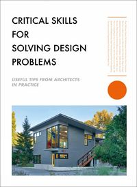 Produktbild: Critical Skills for Solving Design Problems