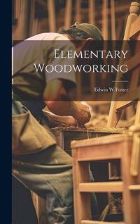 Produktbild: Elementary Woodworking