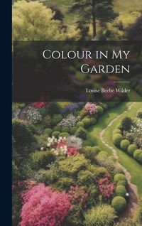 Produktbild: Colour in my Garden
