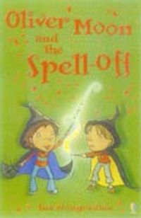 Produktbild: Mongredien, S: Oliver Moon and the Spell-Off