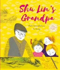 Produktbild: Goodfellow, M: Shu Lin's Grandpa