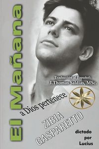 Produktbild: El Ma&ntilde;ana a Dios Pertenece