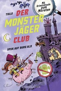 Produktbild: Der Monsterj&auml;ger-Club 2 &ndash; Spuk auf Burg Alb