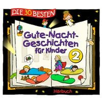 Produktbild: Die 30 besten Gute-Nacht-Geschichten f&uuml;r Kinder 2