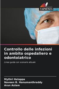 Produktbild: Controllo delle infezioni in ambito ospedaliero e odontoiatrico