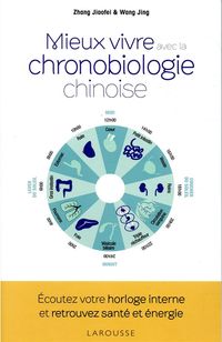 Produktbild: Mieux vivre avec la chronobiologie chinoise