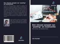 Produktbild: Een nieuwe aanpak van "pooling" en insolventie