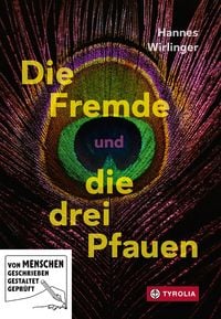 Produktbild: Die Fremde und die 3 Pfauen