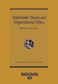 Produktbild: Stakeholder Theory and Organizational Ethics (Large Print 16pt)