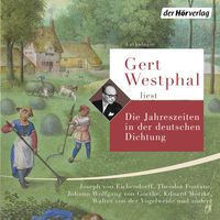 Bild vom Artikel Gert Westphal liest: Die Jahreszeiten in der deutschen Dichtung vom Autor Eduard Mörike