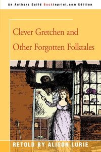Produktbild: Clever Gretchen and Other Forgotten Folktales