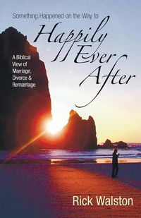Produktbild: Something Happened on the Way to Happily Ever After