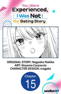 Produktbild: You Were Experienced, I Was Not: Our Dating Story #015