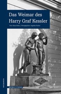 Bild vom Artikel Das Weimar des Harry Graf Kessler vom Autor Klaus Bellin