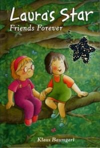 Produktbild: Baumgart, K: Laura's Star Friends Forever