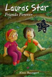Produktbild: Baumgart, K: Laura's Star Friends Forever