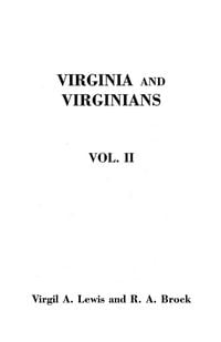 Produktbild: Virginia and Virginians, 1606-1888. in Two Volumes. Volume II