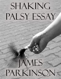 Produktbild: Shaking Palsy Essay