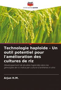Produktbild: Technologie haplo&iuml;de - Un outil potentiel pour l'am&eacute;lioration des cultures de riz