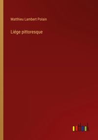 Produktbild: Li&eacute;ge pittoresque