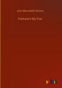 Produktbild: Fortune's My Foe