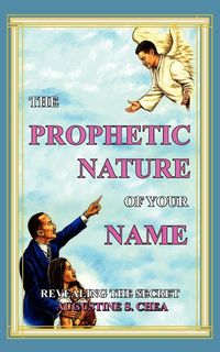 Produktbild: The Prophetic Nature of Your Name