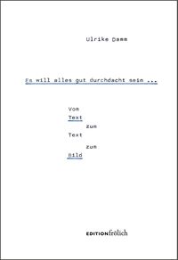 Produktbild: Es will alles gut durchdacht sein &hellip;