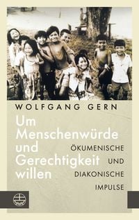 Produktbild: Um Menschenw&uuml;rde und Gerechtigkeit willen