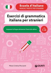 Produktbild: Esercizi di grammatica italiana per stranieri