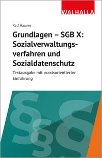 Produktbild: Grundlagen SGB X: Sozialverwaltungsverfahren, Sozialdatenschutz