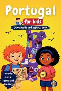 Produktbild: Portugal for Kids - Travel Guide & Activity Book