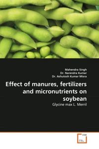 Produktbild: Singh, M: Effect of manures, fertilizers and micronutrients